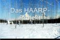 Das Haarp-Projekt VIDEO